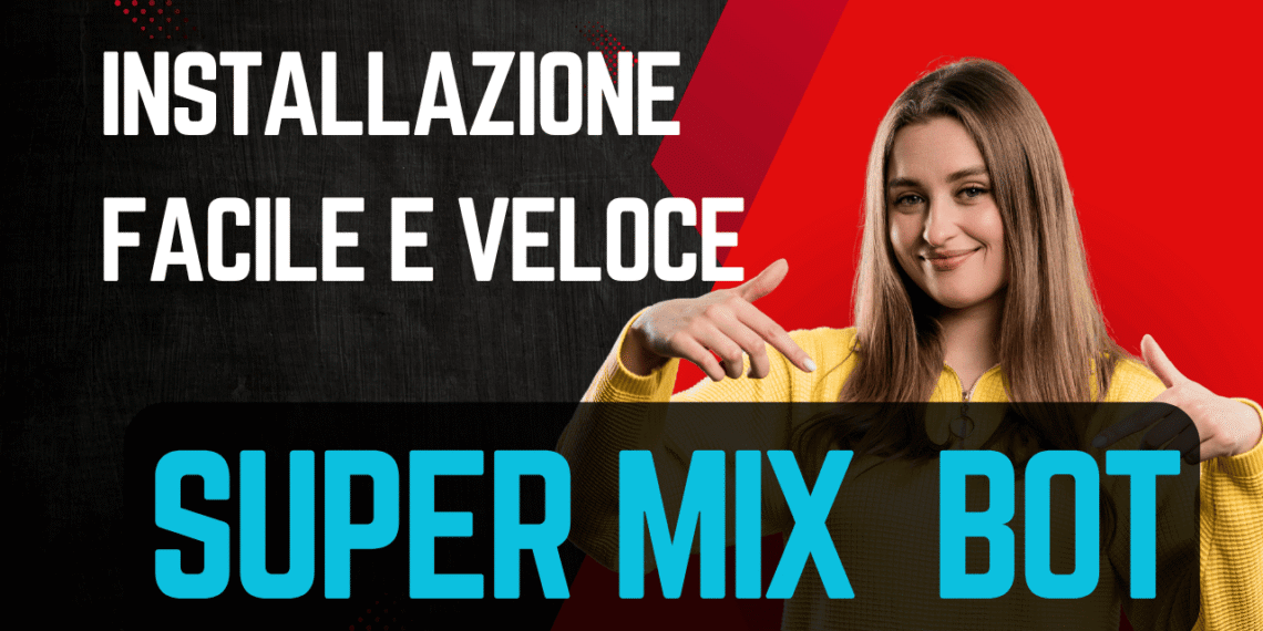 Software super mix bot